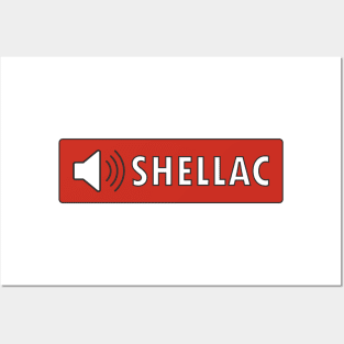 shellac Posters and Art